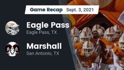 Recap: Eagle Pass  vs. Marshall  2021
