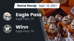 Recap: Eagle Pass  vs. Winn  2021