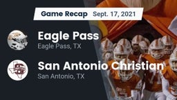 Recap: Eagle Pass  vs. San Antonio Christian  2021