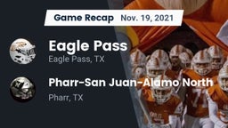 Recap: Eagle Pass  vs. Pharr-San Juan-Alamo North  2021