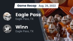 Recap: Eagle Pass  vs. Winn  2022