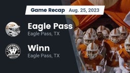 Recap: Eagle Pass  vs. Winn  2023