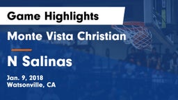 Monte Vista Christian  vs N Salinas Game Highlights - Jan. 9, 2018