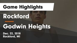 Rockford  vs Godwin Heights  Game Highlights - Dec. 22, 2018