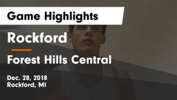 Rockford  vs Forest Hills Central  Game Highlights - Dec. 28, 2018