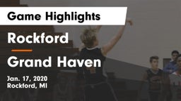 Rockford  vs Grand Haven  Game Highlights - Jan. 17, 2020