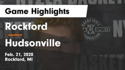 Rockford  vs Hudsonville  Game Highlights - Feb. 21, 2020