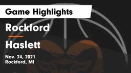 Rockford  vs Haslett  Game Highlights - Nov. 24, 2021