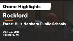 Rockford  vs Forest Hills Northern Public Schools Game Highlights - Dec. 30, 2019