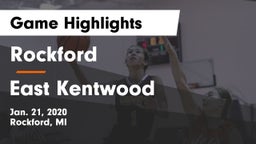Rockford  vs East Kentwood Game Highlights - Jan. 21, 2020