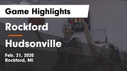 Rockford  vs Hudsonville Game Highlights - Feb. 21, 2020