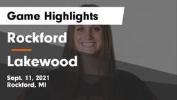 Rockford  vs Lakewood  Game Highlights - Sept. 11, 2021