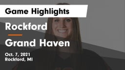 Rockford  vs Grand Haven  Game Highlights - Oct. 7, 2021