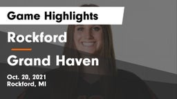 Rockford  vs Grand Haven  Game Highlights - Oct. 20, 2021
