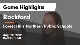 Rockford  vs Forest Hills Northern Public Schools Game Highlights - Aug. 20, 2022