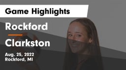 Rockford  vs Clarkston  Game Highlights - Aug. 25, 2022