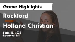 Rockford  vs Holland Christian Game Highlights - Sept. 10, 2022