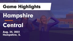 Hampshire  vs Central  Game Highlights - Aug. 24, 2022