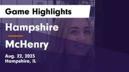Hampshire  vs McHenry  Game Highlights - Aug. 22, 2023