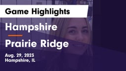 Hampshire  vs Prairie Ridge  Game Highlights - Aug. 29, 2023