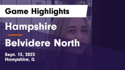 Hampshire  vs Belvidere North  Game Highlights - Sept. 13, 2023
