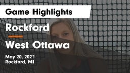 Rockford  vs West Ottawa Game Highlights - May 20, 2021
