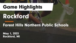 Rockford  vs Forest Hills Northern Public Schools Game Highlights - May 1, 2023
