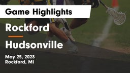 Rockford  vs Hudsonville  Game Highlights - May 25, 2023
