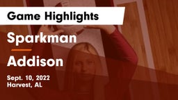 Sparkman  vs Addison  Game Highlights - Sept. 10, 2022