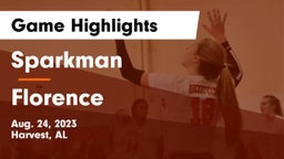 Sparkman  vs Florence  Game Highlights - Aug. 24, 2023