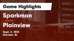 Sparkman  vs Plainview  Game Highlights - Sept. 2, 2023