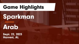 Sparkman  vs Arab  Game Highlights - Sept. 22, 2023