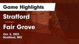 Strafford  vs Fair Grove  Game Highlights - Oct. 5, 2023