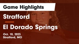 Strafford  vs El Dorado Springs  Game Highlights - Oct. 10, 2023
