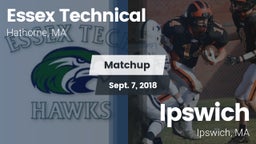 Matchup: Essex Technical  vs. Ipswich  2018