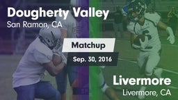 Matchup: Dougherty Valley vs. Livermore  2016