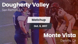 Matchup: Dougherty Valley vs. Monte Vista  2017