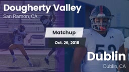 Matchup: Dougherty Valley vs. Dublin  2018