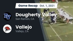 Recap: Dougherty Valley  vs. Vallejo  2021