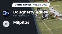 Recap: Dougherty Valley  vs. Milpitas  2022