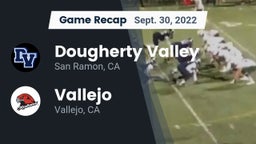 Recap: Dougherty Valley  vs. Vallejo  2022