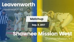 Matchup: Leavenworth High vs. Shawnee Mission West  2017