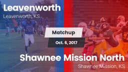 Matchup: Leavenworth High vs. Shawnee Mission North  2017
