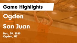 Ogden  vs San Juan  Game Highlights - Dec. 28, 2019