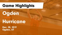Ogden  vs Hurricane  Game Highlights - Dec. 28, 2019