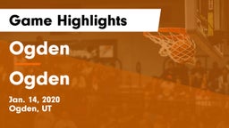 Ogden  vs Ogden  Game Highlights - Jan. 14, 2020