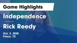 Independence  vs Rick Reedy  Game Highlights - Oct. 3, 2020