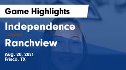 Independence  vs Ranchview Game Highlights - Aug. 20, 2021