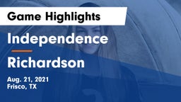 Independence  vs Richardson  Game Highlights - Aug. 21, 2021