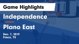 Independence  vs Plano East  Game Highlights - Dec. 7, 2019